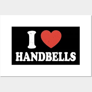 I Heart Handbells For Handbell Lovers Distressed Posters and Art